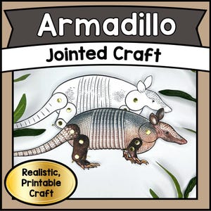 Puede incluir: Una manualidad articulada de armadillo imprimible con el texto "Armadillo Jointed Craft" en la parte superior. La imagen presenta dos recortes de armadillo, uno coloreado y otro delineado, con el texto "Realistic, Printable Craft" en un óvalo dorado.