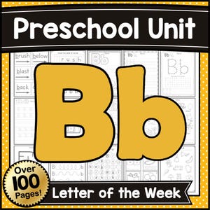 LETTER B Alphabet Packet for PRESCHOOL and KINDERGARTEN - Tracing, Phonics, Fine Motor Crafts and Games – Fun Letter of the Week Unit in Pdf