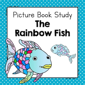 RAINBOW FISH BOOK Study Pdf – No Prep Picture Book Companion For Preschool, Kindergarten And 1st Grade – Printable Reading Pack
