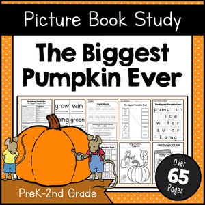 The Biggest Pumpkin Ever Book Study PDF | Fall Picture Book Companion With Crafts, Worksheets And Activities For Preschool And Kindergarten