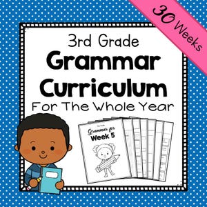 Complete 3RD GRADE GRAMMAR Curriculum Printable - 30 Weeks of Worksheets, Tests and Teacher Packets - Full Year PDF Homeschool Resource