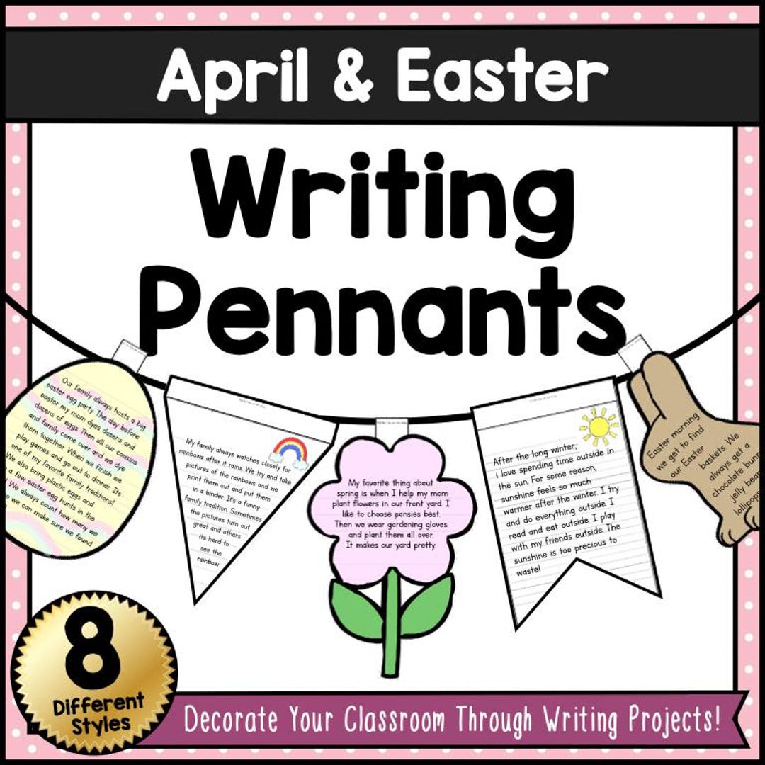 Easter & April Writing Pennants Printable, Spring Bulletin Board Decor ...