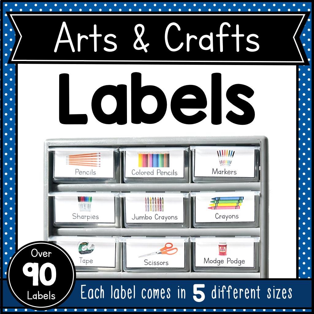 Classroom Supply Labels Printable, Arts and Crafts Organization Labels ...
