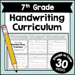 7th GRADE HANDWRITING Curriculum PDF - 30 Weeks of Printable Writing Worksheets - Homeschool Letter and Sight Word Practice Pack