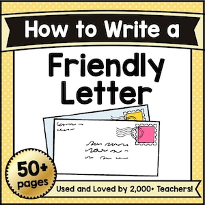 May include: An educational resource cover titled How to Write a Friendly Letter with a yellow polka dot border. The graphic features two white envelopes with pink and yellow stamps. A gold circular badge indicates 50+ pages and 2,000+ teachers.
