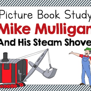 Mike Mulligan and His Steam Shovel Picture Book Study Companion image 1