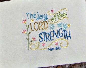 Bible Verse Machine Embroidery Design, Christian Embroidery Design, The Joy of the Lord Bible Verse