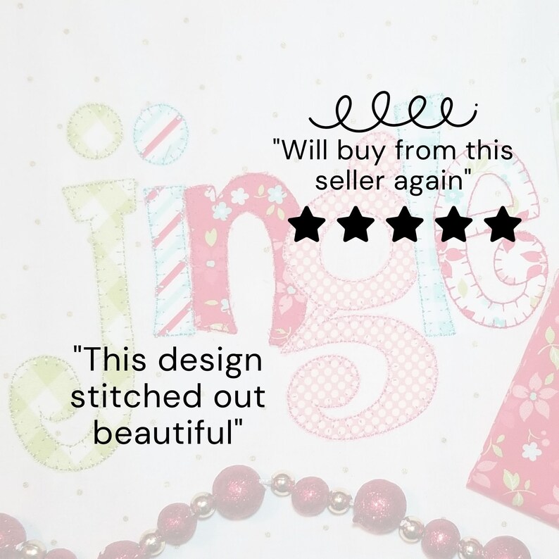 May include: A close-up of a pink and green "Jingle" sign with a five-star rating and the text "Will buy from this seller again". The text "This design stitched out beautiful" is also included.