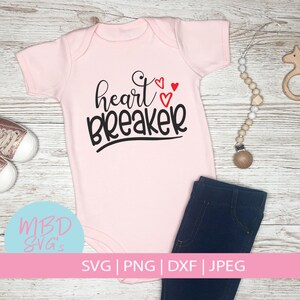 Valentine&#39;s Day SVG, Heartbreaker SVG Cut File for Cricut and Silhouette