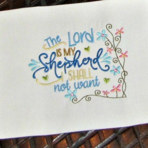 Christian Bible Verse Machine Embroidery Design, Spiritual Embroidery Design, The Lord is my Shepherd