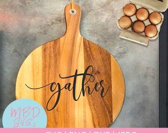 Gather SVG, Thanksgiving SVG for Silhouette and Cricut, Fall SVG