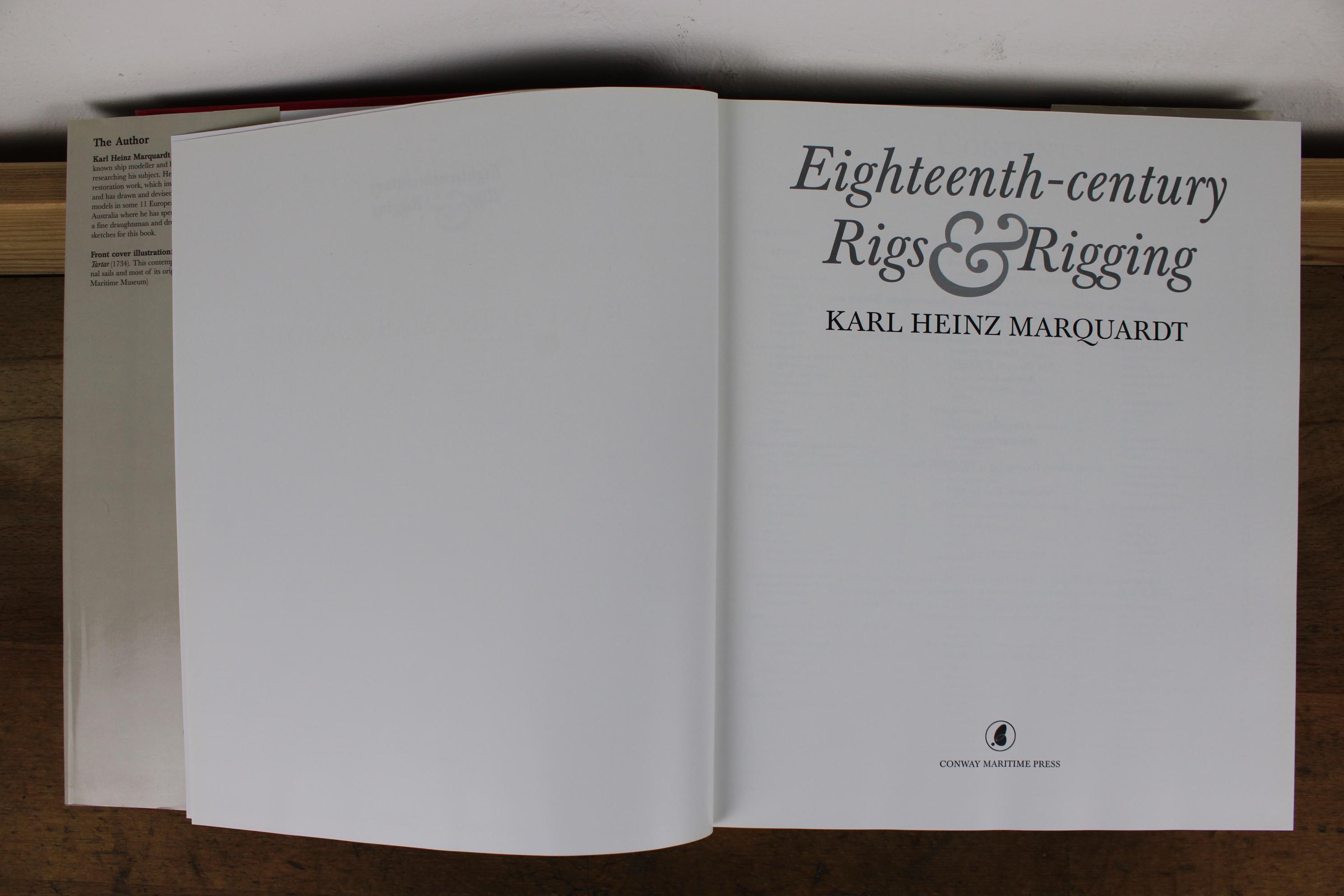Eighteenth-century Rigs & Rigging | Karl Heinz Marquardt