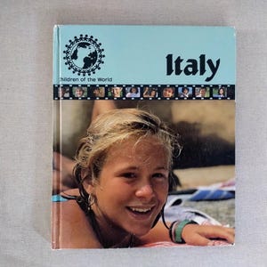 Children of the World: Italy by Laura Drighi - Vintage 1980s children&#39;s book