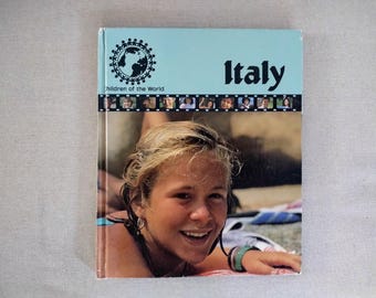 Children of the World: Italy by Laura Drighi - Vintage 1980s children's book
