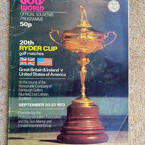 Programme de golf Ryder Cup vintage 1973 - Old Muirfield Golf Club UK - Cadeau d'anniversaire idéal pour un homme de 53 ans - Programme complet 146 pages