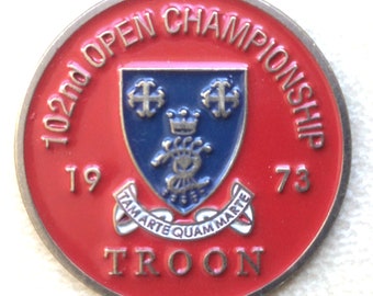 Old Golf Ball Marker for the 1973 Open Championship Royal Troon  Golf Club Scotland. Unique 53rd birthday gift for the 53 year old golfer