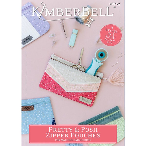 Kimberbell Pretty and Posh Zipper Pouches Embroidery CD and Embellishment kit