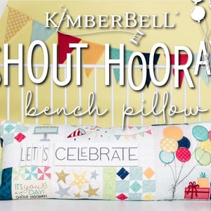 SALE! Kimberbell Shout Hooray Bench Pillow