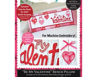 LAST ONE! Kimberbell Be My Valentine Bench Pillow Machine Embroidery CD