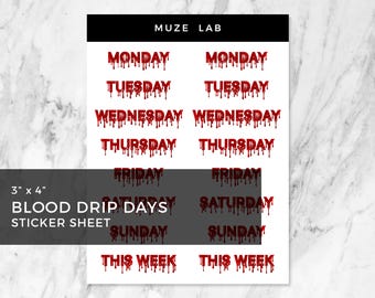 Blood Drip Days