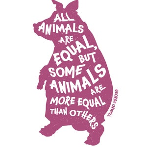 Digital File All Animals are Equal George Orwell Animal Farm image 2