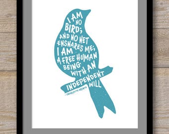 Digital File - I am not a bird; No net ensnares me - Charlotte Bronte - Jane Eyre