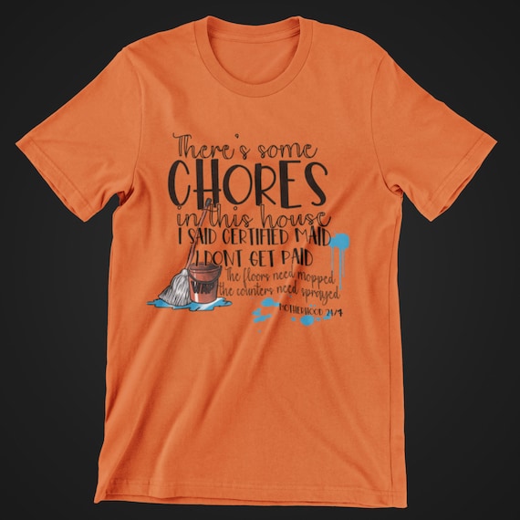 There's Some Chores in This House-Cotton Transfer