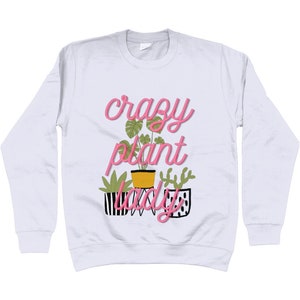 Crazy plant lady Adults Sweatshirt, Choice of colours and sizes, Plant lovers image 8