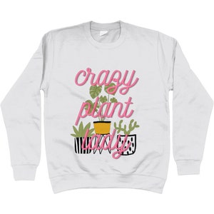 Crazy plant lady Adults Sweatshirt, Choice of colours and sizes, Plant lovers image 9