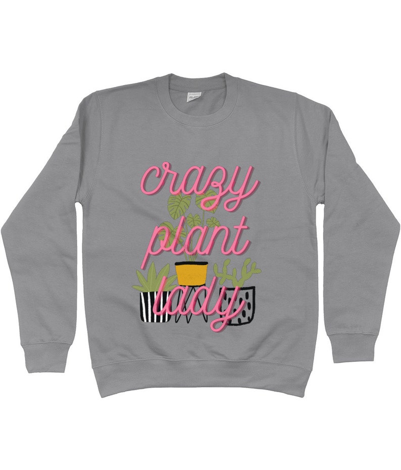 Crazy plant lady Adults Sweatshirt, Choice of colours and sizes, Plant lovers image 5