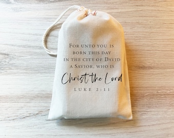 Luke 2:11 For Unto Us a Child is Born - Christmas Holiday Bag - Christ the Lord - Christian - Catholic - Cotton Drawstring Bag