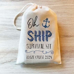 Oh Ship Survival Kit Hangover Kit Cruise Bag Nautical party favors Booze Cruise Hangover Kits