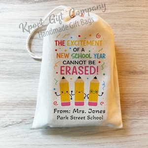 Back to School Gift Bag - Excitement Cannot Be Erased - Personalized custom gift bag - Teacher gifts - Teacher - Welcome Students gift bag