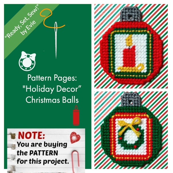 Plastic Canvas Pattern Page: "Holiday Decor" Christmas Balls (2 designs, graphs and photos, no written instructions) ***PATTERN ONLY!***