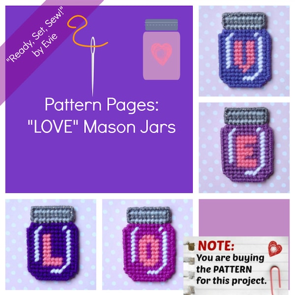 Plastic Canvas Pattern Pages: Mason Jars -- "LOVE" (4 designs, graphs and photos, no written instructions) ***PATTERN ONLY!***