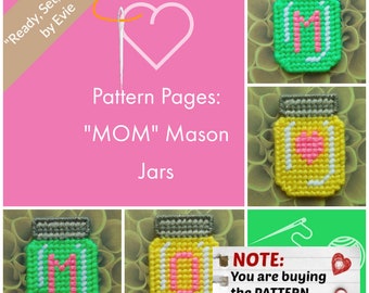 Plastic Canvas Pattern Pages: Mason Jars -- "MOM" (4 designs, graphs and photos, no written instructions) ***PATTERN ONLY!***