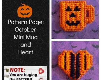 Plastic Canvas Pattern Page: "October Mini Mug and Heart" (2 designs, graphs and photos, no written instructions) ***PATTERN ONLY!***