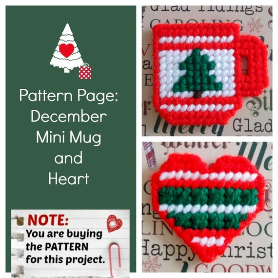 Plastic Canvas Pattern Page: december Mini Mug and Heart 2 Designs, Graphs  and Photos, No Written Instructions PATTERN ONLY 