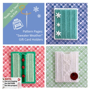 May include: A collage of four handmade gift card holders. The top left corner features text that reads "Ready, Set, Sew!" by Evie. The top right holder is teal with white snowflakes. The bottom left holder is green with red bells. The bottom right holder is white with a red button.