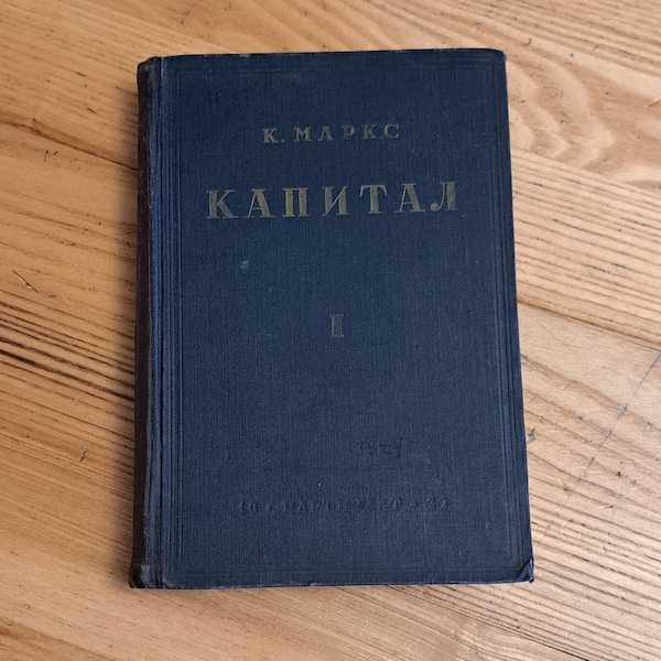 Karl Marx Das Capital, Polititics, Philosophy,Economics,Capitalism Book in Russian 1932, Karl Heinrich Marx Germany materialism Capital Book