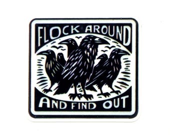 Flock around, and find out, Crow, Needle Minder, Cross Stitch, Sewing, Embroidery