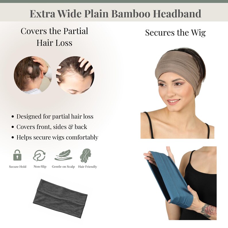 May include: An extra wide, plain bamboo headband in various colours. The image shows the headband being worn and held. Text on the image states the headband is designed for partial hair loss, covers front, sides & back, and helps secure wigs comfortably.