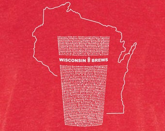 Wisconsin Brewery T-Shirt, Beer Lovers, Gifts, List of Over 150 Wisconsin Breweries