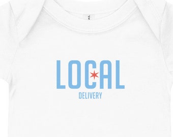 Chicago Local Delivery onsie, Baby Shower Gifts, Newborn, Baby Boy, Baby Girl, Baby Gifts Under 20 Dollars Active
