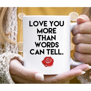 Love You More Than Words Can tell, Brokedown Palace, Grateful Dead Inspired, Valentines Day Mug, Coffee Lover, Jamband, Music Lover