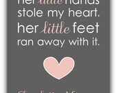 Baby Shower Gift. Girl Nursery Decor. Baby Girl Print. Personalized. Her Little Hands Stole My heart. Her Little Feet Ran Away With It.