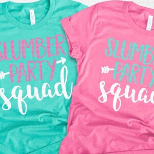 Slumber Party Shirt, Sleep Over Shirt, Pajama Shirt, Teen Shirt, Birthday Shirt, Friends Shirt, Best Friends Shirts, Squad Shirts, Funny