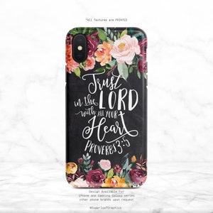 Proverbs 3:5-6 Bible Verse Phone Case Trust In The Lord With All Your Heart Chalkboard Floral iPhone Case Christian Quote Google Nfi image 1