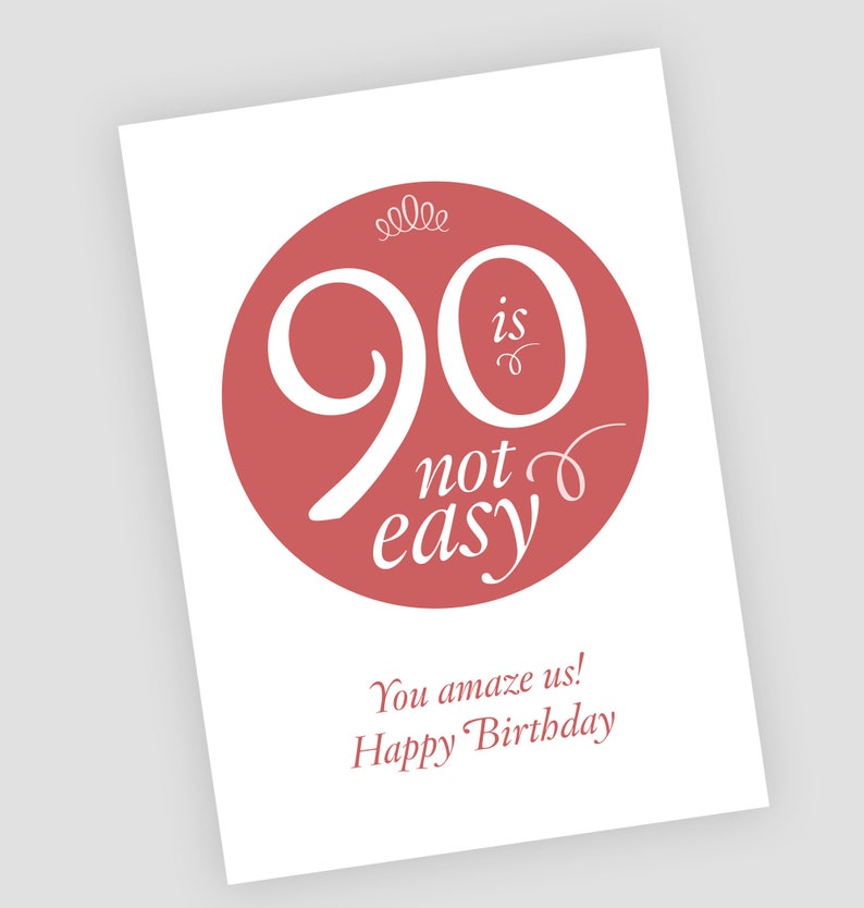 Decade Card per il 90 compleanno Scarica istantaneamente carta o poster fai-da-te, 5x7 e 8x10, blu e rosso, Turning 90 è incredibile Buon compleanno immagine 1
