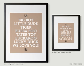 Fun Boy Nicknames with a We-Love-You Rhyme for Wall Art in Boy’s Room. Digital files for 8x10 and 16x20" prints, blue or brown, Classy look